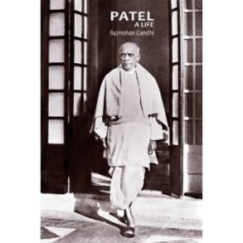 Patel: A Life  BOOK